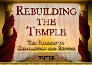 Rebuilding The Temple